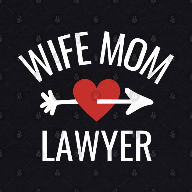 Wife Mom Lawyer Gift Idea by divinoro trendy boutique